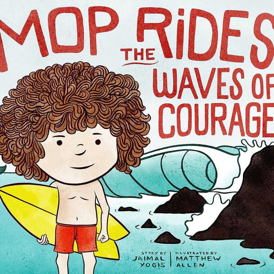 Accessories Matt Allen | Matt Allen- Mop Rides The Waves Of Courage Children'S Book