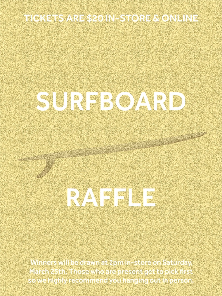 Surfboards Daydream Surf Shop | Surfboard Raffle